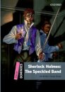 Dominoes: Level 1: Sherlock Holmes & the Speckled Band