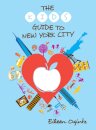 The Kid's Guide to New York City
