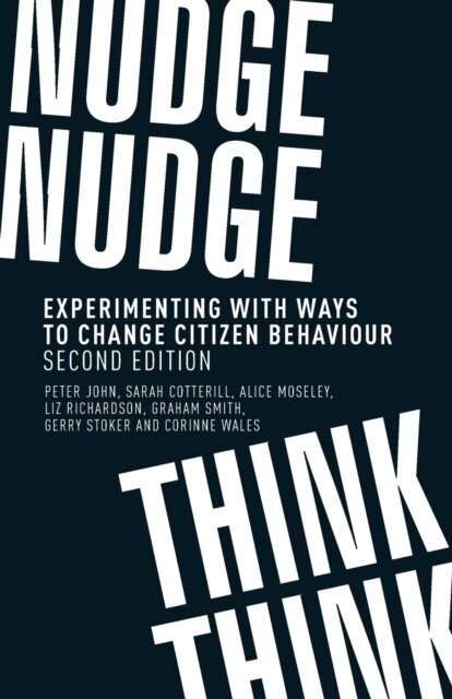 Nudge, Nudge, Think, Think