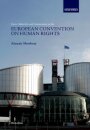 Cases, Materials, and Commentary on the European Convention on Human Rights