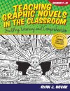 Teaching Graphic Novels in the Classroom