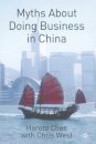 Myths About Doing Business in China