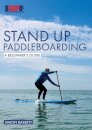 Stand Up Paddleboarding: A Beginner's Guide