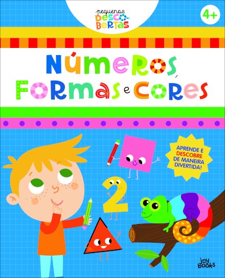 Pequenas Descobertas: Números, Formas e Cores