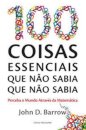 100 Coisas Essenciais Que Não Sabia Que Não Sabia
