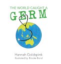 The World Caught A Germ