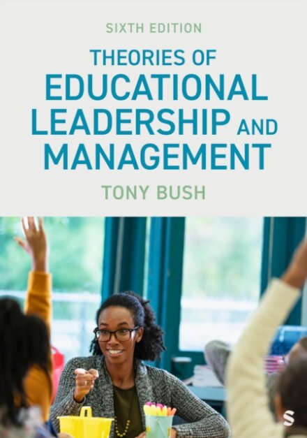 Theories of Educational Leadership and Management