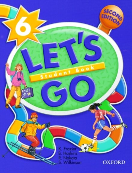 Let's Go, Second Edition Level 6: Student Book