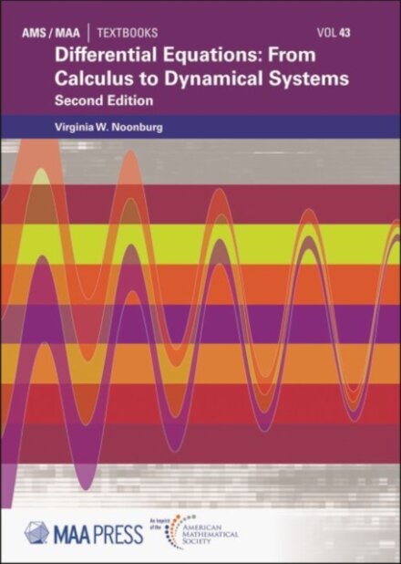 Differential Equations: from Calculus to Dynamical Systems