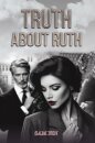 Truth About Ruth