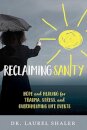 Reclaiming Sanity