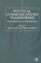 Political Communications Transformed