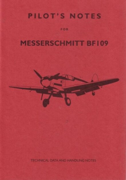 Messerschmitt 109 Pilot's Notes