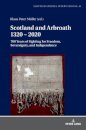 Scotland and Arbroath 1320 – 2020