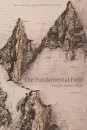 The Fundamental Field