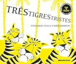 Três Tigres Tristes