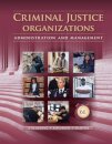 Criminal Justice Organizations