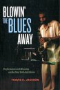 Blowin' the Blues Away
