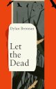 Let the Dead