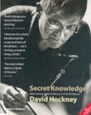 Secret Knowledge : Rediscovering the lost techniques of the Old Masters