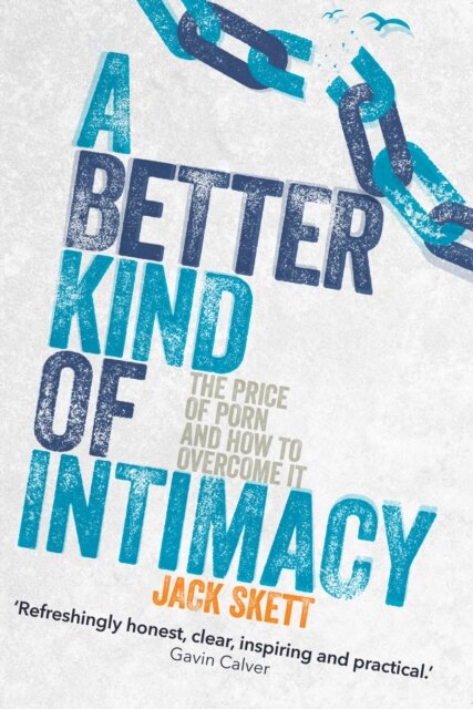 A Better Kind of intimacy