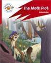 Reading Planet: Rocket Phonics – Target Practice - The Moth Plot - Red B