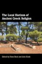 The Local Horizon of Ancient Greek Religion