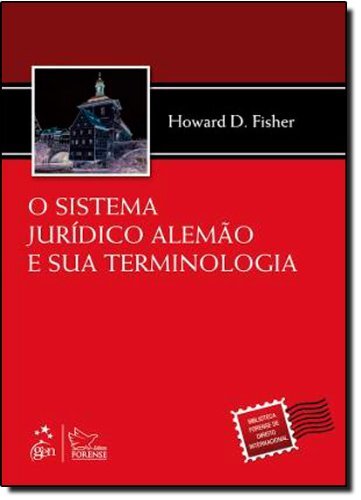 O Sistema Jurídico Alemão E Sua Terminologia