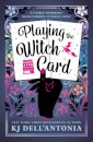 Playing the Witch Card