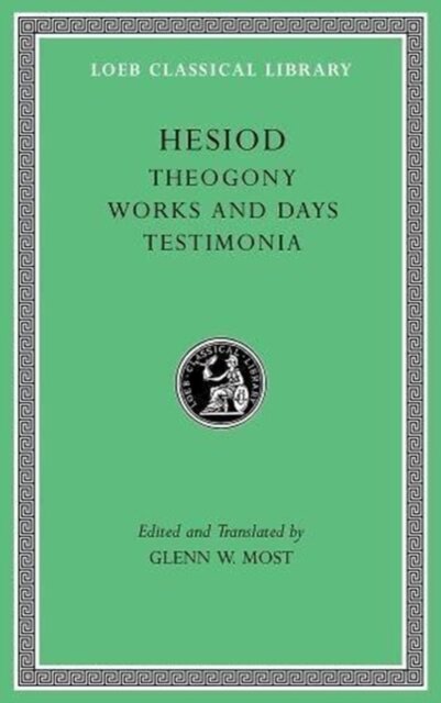 Theogony. Works and Days. Testimonia