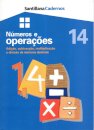 Números e Operações 14 - Adição,Subtracção,Multiplicação e Divisão de Números Decimais