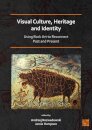 Visual Culture, Heritage and Identity: Using Rock Art to Reconnect Past and Present