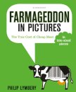 Farmageddon in Pictures